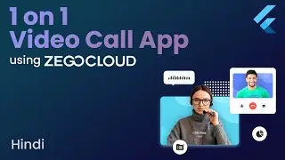 1 on 1 Video Call App using ZEGOCLOUD in Flutter | ZEGOCLOUD UI Kit | Hindi