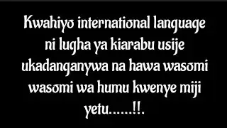 KWAHIYO INTERNATIONAL LANGUAGE NI LUGHA Hii YA KIARABU, SHK, ABUL ABASS 