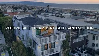 2545 Myrtle Avenue | Hermosa Beach Home Tour | Record Sale