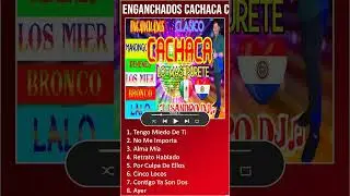 ENGANCHADOS CACHACA CLASICO- BRONCO -MANDINGO -LOS REHENES LOS MIER♫LISANDRO DJ #shorts