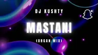 Mastani (Organ Remix🍁)