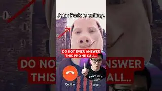 НЕ ОТВЕЧАЙТЕ на этот звонок от Джона Порка..😱