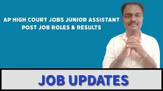 AP HIGH COURT JOBS JUNIOR ASSISTANT POST JOB ROLES & RESULTS