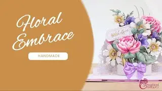 Carnation Crafts TV - Floral Embrace Launch Part 3