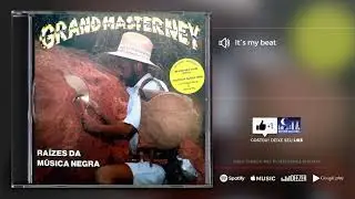 It&acute;s my beat - Grand Master Ney
