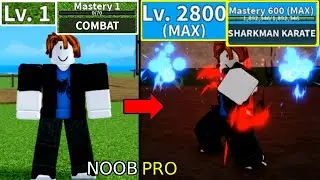 Beating Blox Fruits with Sharkman Karate Awakening! Got Max Level + Max Mastery Noob to Pro!