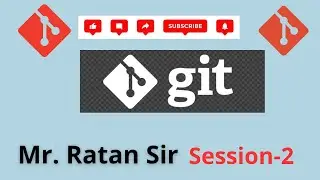 GIT Tutorial || Mr. Ratan ||  CLASS-2 || Like Comment Subscribe ||7330886699 || MR. RATAN SIR