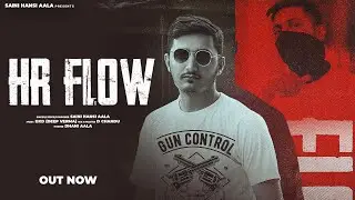 HR FLOW (Official Audio) : Saini Hansi Aala | New Haryanvi song 2025 