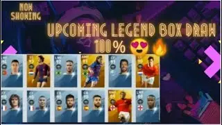 Upcoming legend box draw pes 😍🔥 ( 100% probability)