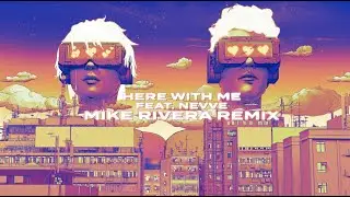 ARMNHMR - Here With Me (feat. Nevve) [Mike Rivera Remix] | Dim Mak Records
