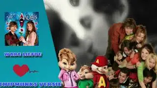 WARE LIEFDE ❤ - HET HUIS ANUBIS CHIPMUNKS VERSIE