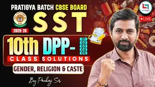 DPP Solutions 1 to 5 | Gender Religion & Caste Class 10 SST | CBSE Class 10 SST | SST | Pankaj Sir
