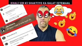 people requsting khali II khali meme II The Great  khali  I