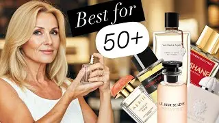 BEST FRAGRANCES FOR MATURE LADIES. MOST COMPLIMENTED PERFUMES FOR WOMEN 50 PLUS.