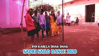 NEW SADRI SAILO DANCE VIDEO || NAGPURI CHAIN DANCE VIDEO 2020 || JIYA KARELA DHAK DHAK