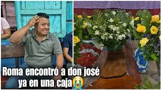 Yo nunca pensé encontrarme a don José en un ataúd dijo Roma/se puso sentimental🥺