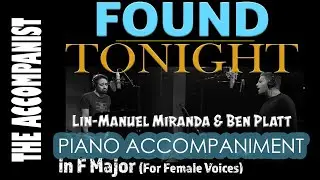 Found Tonight (Hamildrop) | Female Piano Accompaniment in F (-5) [Karaoke Lyrics in CC]