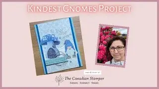 Kindest Gnomes project using Stampin' Up!