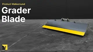 Grader Blade In-Depth Walkaround | Aussie Buckets