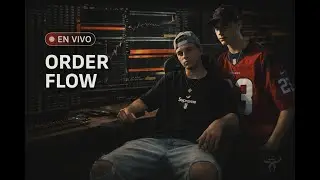 🔴 SESI&Oacute;N EN VIVO &mdash; ORDER FLOW & LIQUIDEZ INSTITUCIONAL