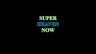 Super Heaven Now Healing Waves 2022