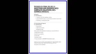 PHYSICS S1 FINAL SG CH 13 QUESTIONS AND ANSWERS WITH COMPLETE SOLUTIONS 100 CORRECT RATED A 636x882