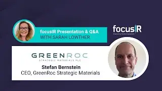Stefan Bernstein, CEO of GreenRoc Strategic Materials, investor presentation and Q&A