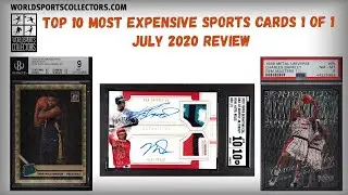 Top 10 Most Expensive Sports Cards 1 of 1 July 2020 Review