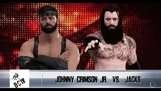 BCW (CAW) Match Highlights: &ldquo;The Final Highlights Match Of WWE 2K17&rdquo; Jacks VS Johnny Crimson Jr