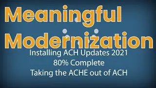 What is Meaningful Modernization? Part 1 Nacha ACH Rules Updates