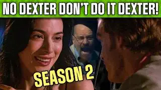 Dexter Recap | SEASON 2