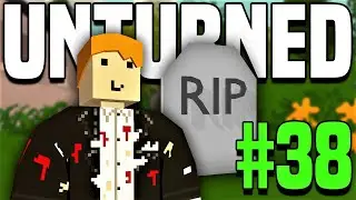 Goodbye Brad... (Unturned Life Roleplay #38)