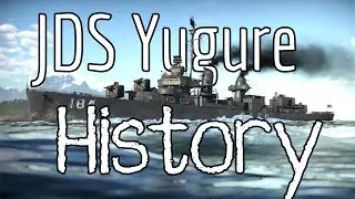 JDS Yūgure || History and Development || War Thunder