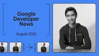 Kaggle Game Arena, AI tools in Firebase Studio, and more! - Google Developer News August 2025