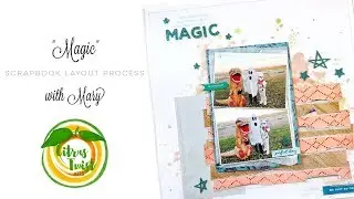 Sunday Sketch for Citrus Twist with Mary - Scrapbook Layout
