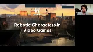 Daniel Holden (Ubisoft): Robotic characters in video games