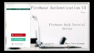 Firebase Authentication UI Demo by Android studio