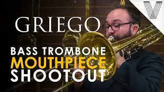 Демонстрация мундштуков для бас-тромбона Griego