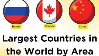 Top 100 Largest Countries in the world by Area #  दुनिया के 100 बड़े देश क्षेत्रफ़ल के अनुसार 🌎🇮🇳🇦🇷
