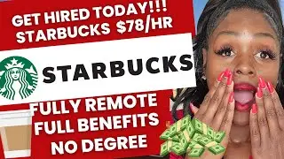 STARBUCKS $163,000/YR!!EASY JOB!!NO DEGREE! FULLY REMOTE!!FULL BENEFITS!!**BONUS**