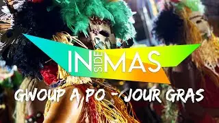 InsideMas Episode 9 Bonus - Jours Gras Gwoup a Po