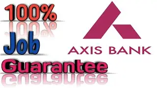 AXIS BANK | 100% JOB GUARANTEE COURSE | PRIORITY BANKING PROGRAMME BY NIIT.