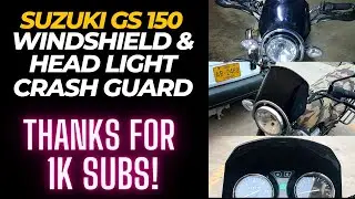 Installation of windscreen and YBR G Headlight Crash Guard on GS 150