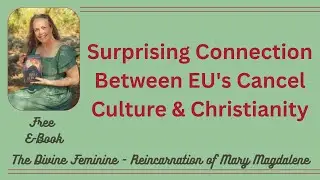 Surprising Connection Between EU's Cancel Culture and Christian Family Values