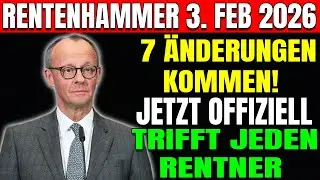 🚨BREAKING Alert: Rentenhammer vom 3. Februar 2026 – Diese 7 Änderungen betreffen JEDEN!