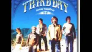 Third Day - Still Listening