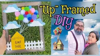 UP Movie Themed DIY - Frame Wall Decor! Ellie & Carl Craft!