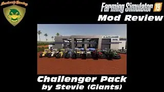 FS19 - Mod Review - Challenger Pack - Stevie