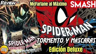 Spider-man: Tormento y Máscaras. Smash. Marvel Deluxe. ¡McFarlane al Máximo! ¿Necesitamos decir más?