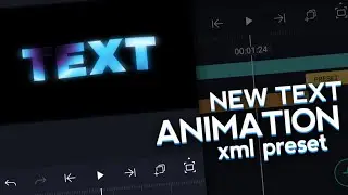 NEW TEXT ANIMATION 🥶 / - free xml preset | alight motion